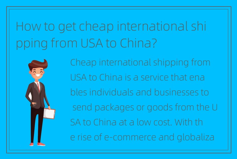 How to get cheap international shipping from USA to China?
