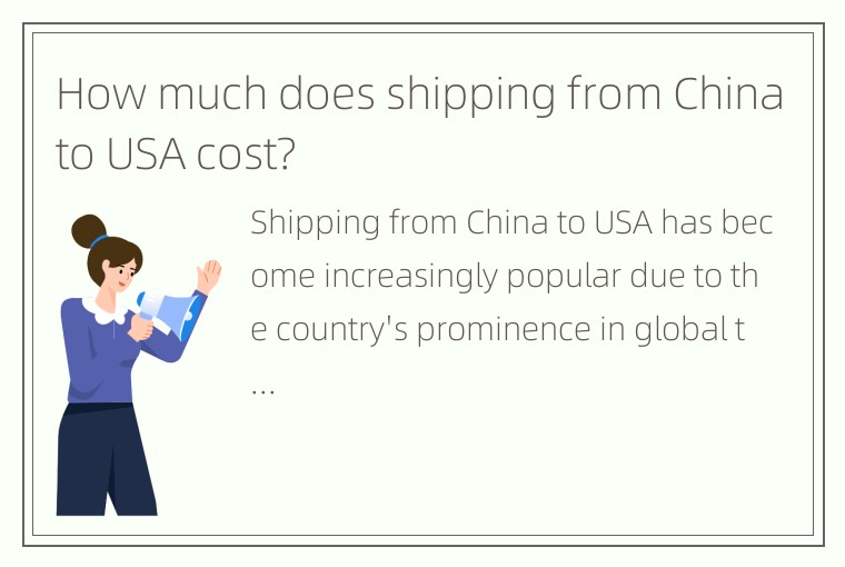 How much does shipping from China to USA cost?